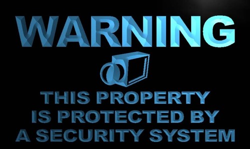 Warning Property is Protected by Security System Sign